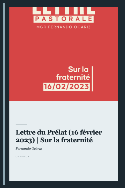 Lettre du Prélat (16 février 2023) | Sur la fraternité