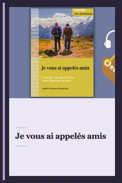 Je vous ai appelés amis