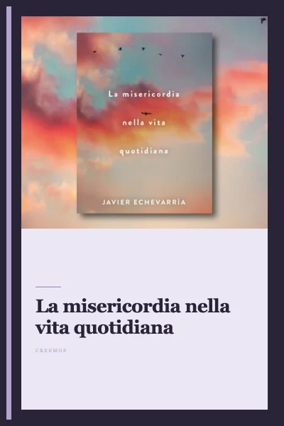La misericordia nella vita quotidiana