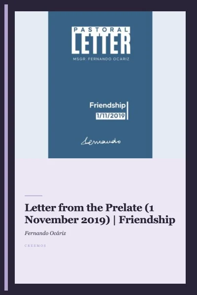 Letter from the Prelate (1 November 2019) | Friendship