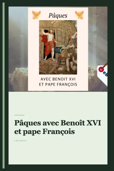 eBook - Pâques avec Benoît XVI et pape François