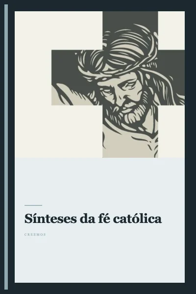 Ebook: "Sínteses da fé católica"