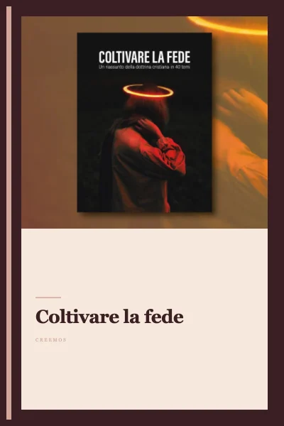Coltivare la fede