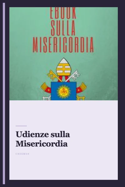 Udienze sulla Misericordia