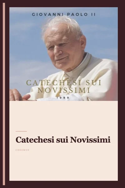Catechesi sui Novissimi