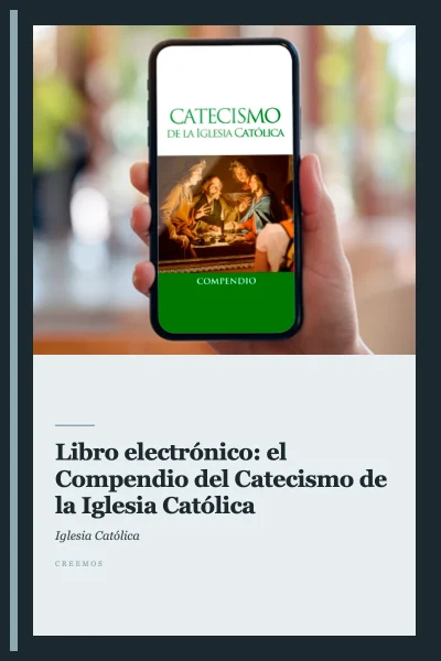 Libro electrónico: el Compendio del Catecismo de la Iglesia Católica