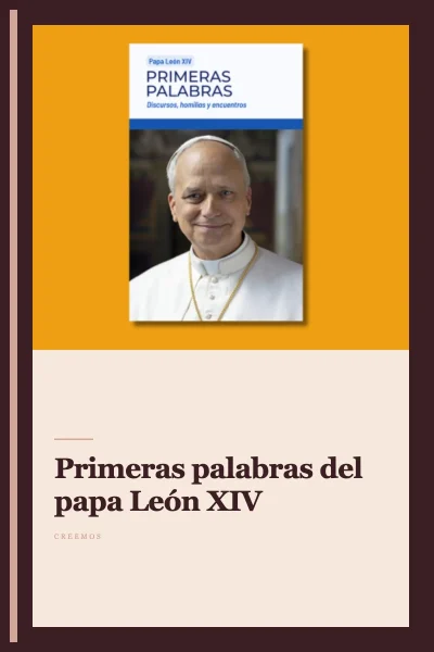 Primeras palabras del papa León XIV