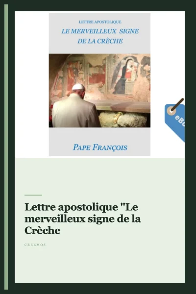 Lettre apostolique "Le merveilleux signe de la Crèche"