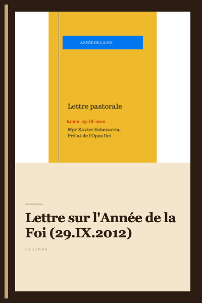 Lettre sur l'Année de la Foi (29.IX.2012)