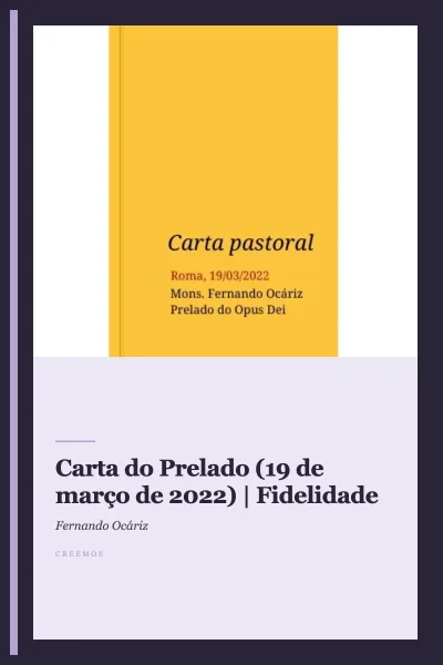 Carta do Prelado (19 de março de 2022) | Fidelidade