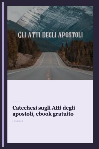 Catechesi sugli Atti degli apostoli, ebook gratuito
