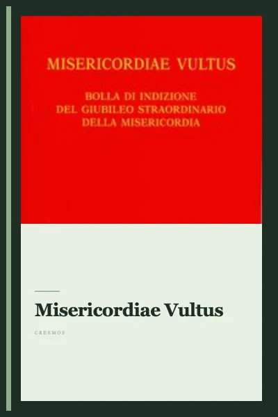 Misericordiae Vultus