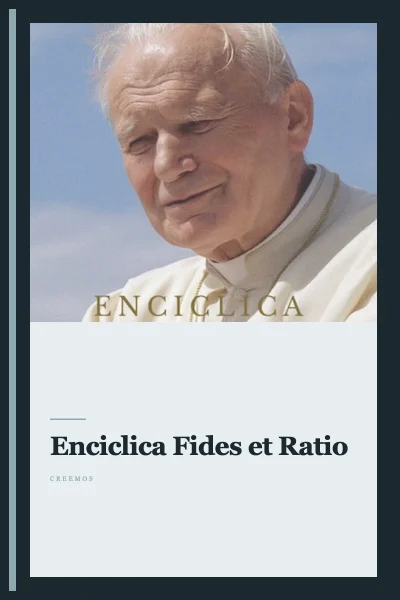 Enciclica Fides et Ratio