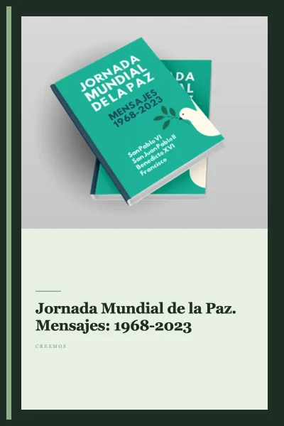 Ebook: Jornada Mundial de la Paz. Mensajes: 1968-2023