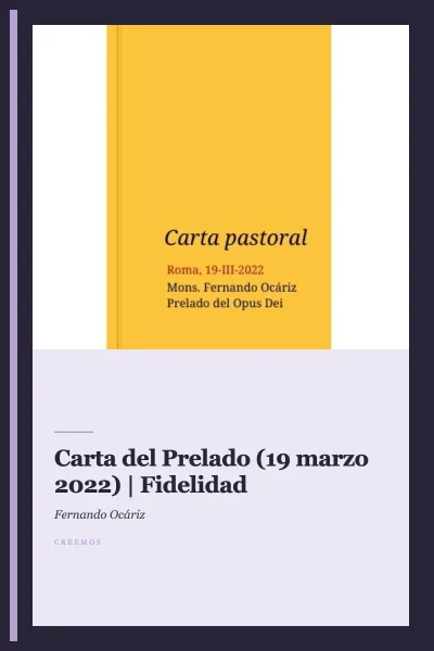 Carta del Prelado (19 marzo 2022) | Fidelidad