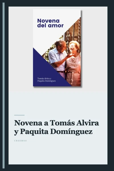 Novena a Tomás Alvira y Paquita Domínguez
