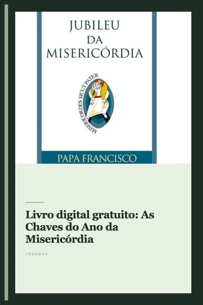 Livro digital gratuito: As Chaves do Ano da Misericórdia