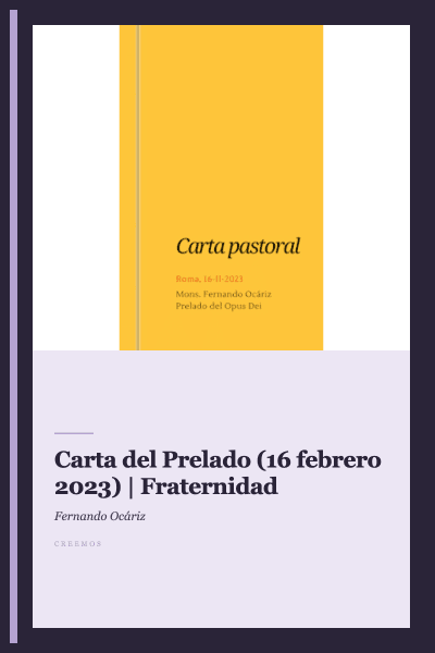 Carta del Prelado (16 febrero 2023) | Fraternidad