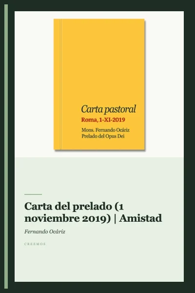 Carta del prelado (1 noviembre 2019) | Amistad
