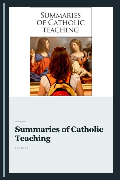 eBook: “Summaries of Catholic Teaching”