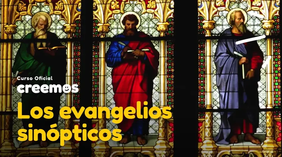 Los evangelios sinopticos