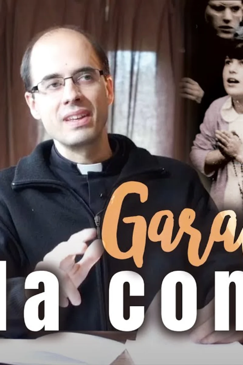 Garabandal : la Conclusión - P. José Luis Saavedra