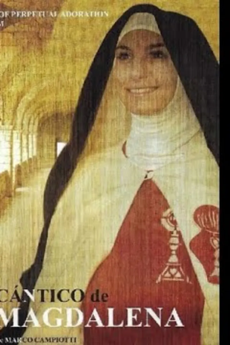 Madre María Magdalena de la Encarnación (Fundadora de las Adoratrices)