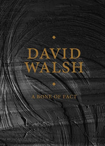 アート・デザイン・音楽 David Walsh A Bone of Fact アート・デザイン・音楽 David Walsh A Bone of Fact Amazon.co