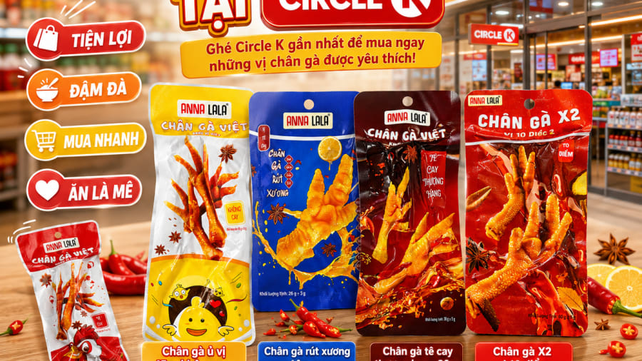 Tin vui cho tín đồ ăn vặt: Các sản phẩm chân gà ANNALALA đã chính thức có mặt tại Circle K!