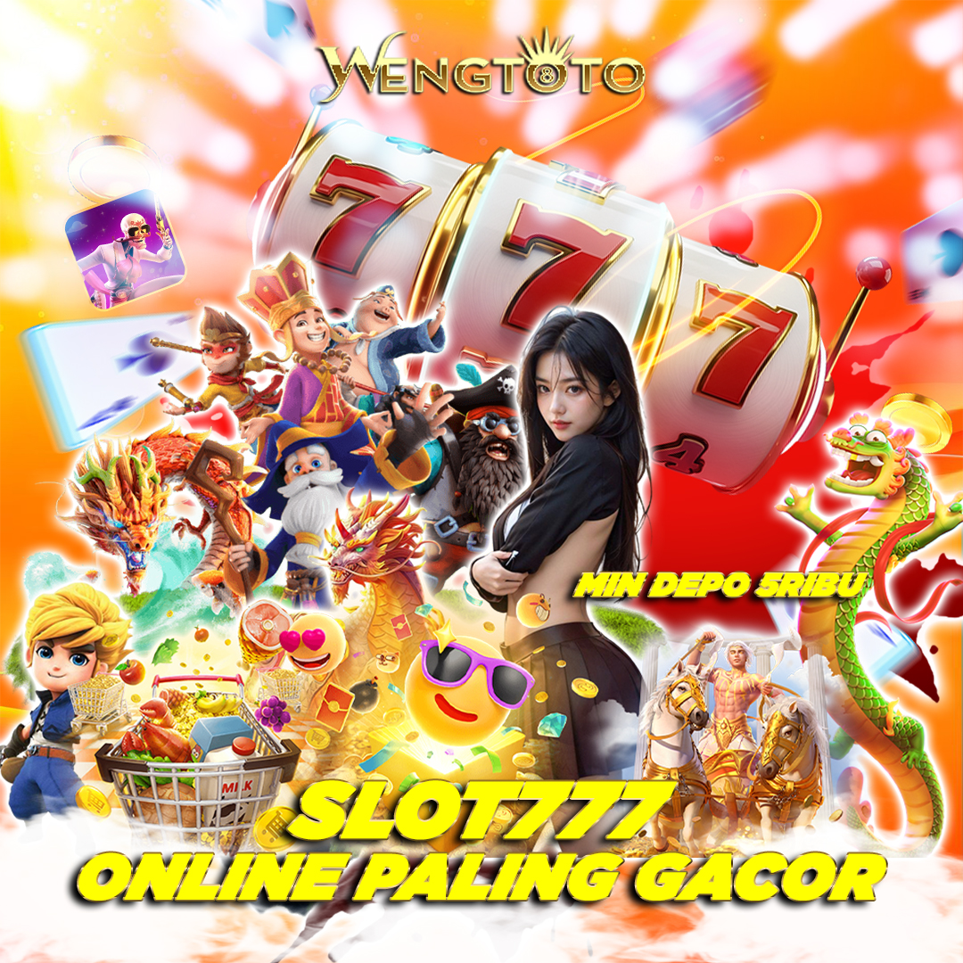 SLOT777 - Link Situs Slot & Apk Slot77 online Bersama WENGTOTO
