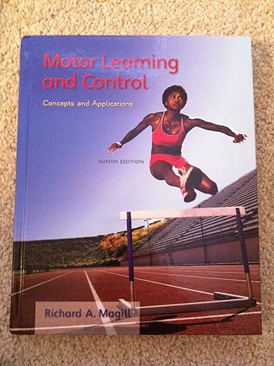 Motor Learning And Control