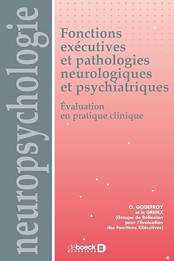 Fonctions Executives Et Pathologies