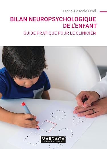 Bilan Neuropsychologique De Lenfant