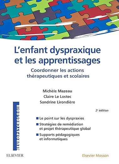 Lenfant Dyspraxique Et Les