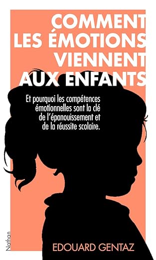 Comment Les Emotions Viennent