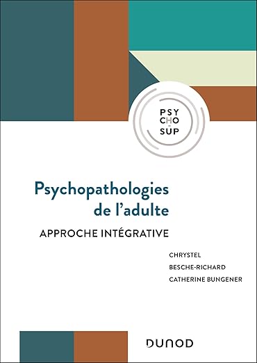 Psychopathologies De Ladulte Approche