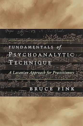 Fundamentals Of Psychoanalytic Technique