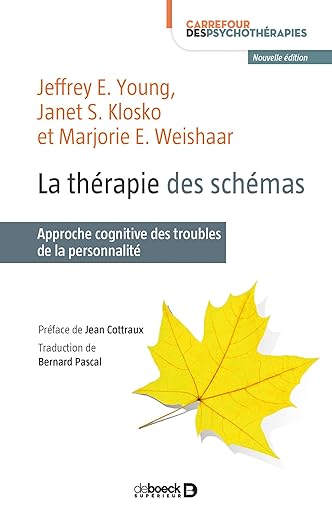 La Therapie Des Schemas
