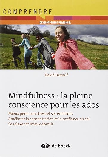 Mindfulness La Pleine Conscience