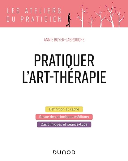 Pratiquer Larttherapie