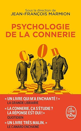 Psychologie De La Connerie