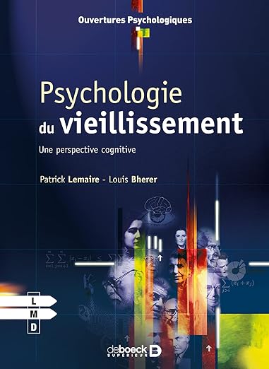 Psychologie Du Vieillissement Une