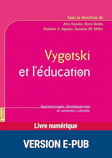 Vygotski Et Leducation Apprentissages