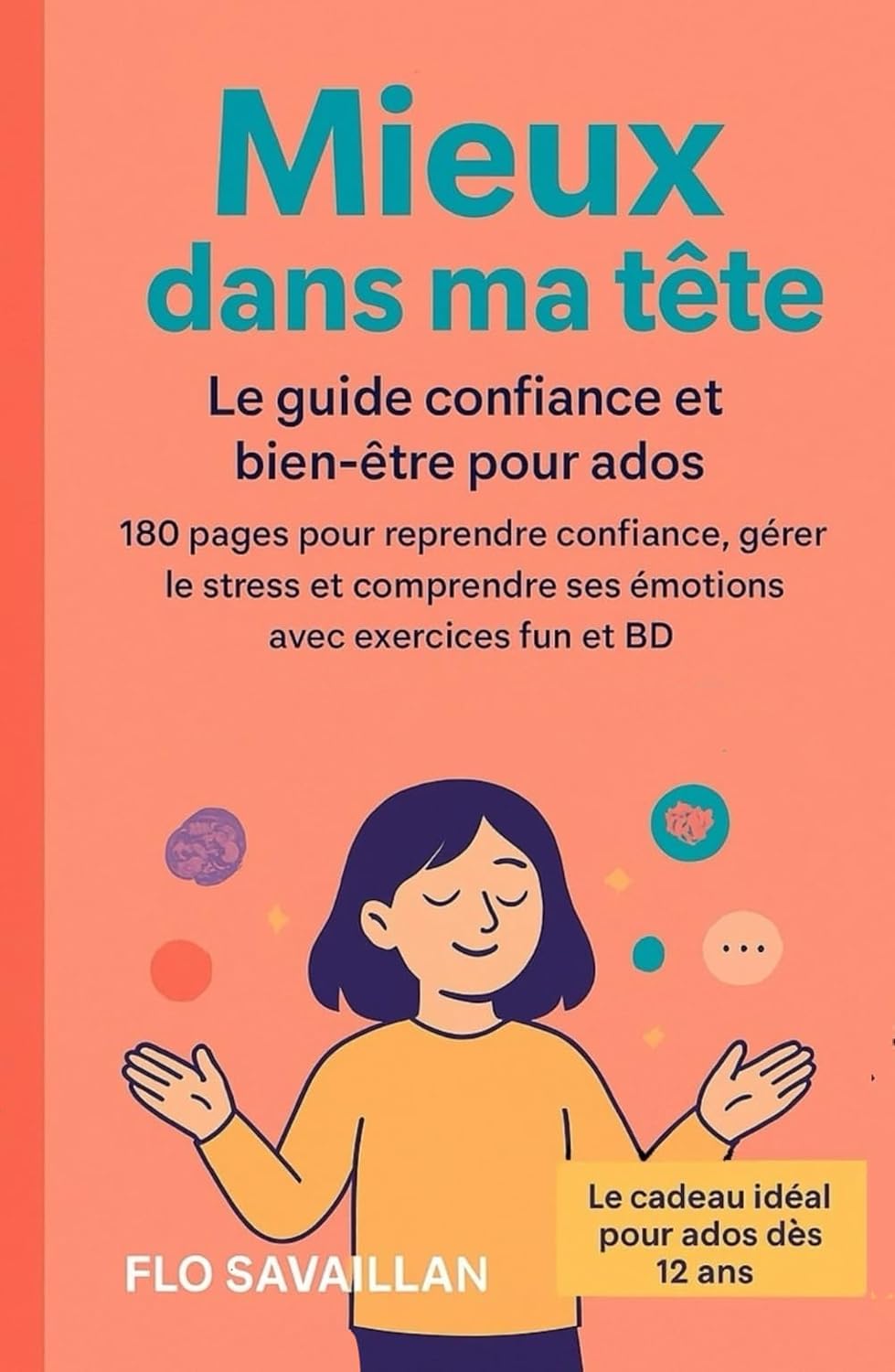 Vue 3 de Lagilite Emotionnelle Accueillir Ses