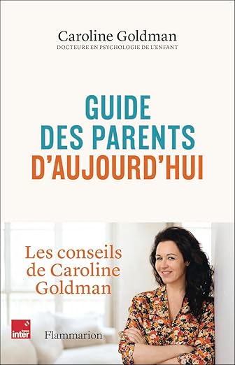 Guide Des Parents Daujourdhui