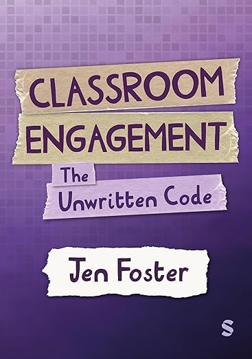 Classroom Engagement The Unwritten