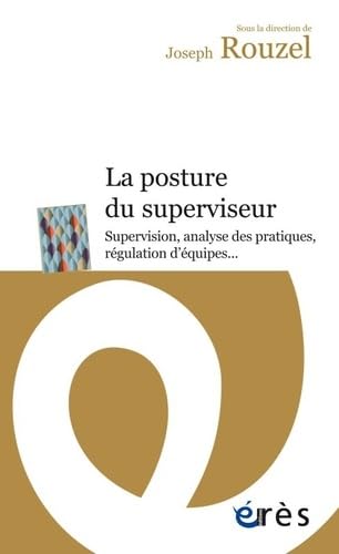 La Posture Du Superviseur