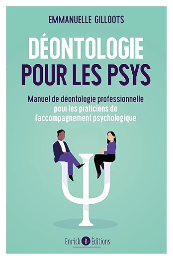 Deontologie Pour Les Psys