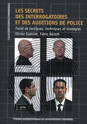 Les Secrets Des Interrogatoires