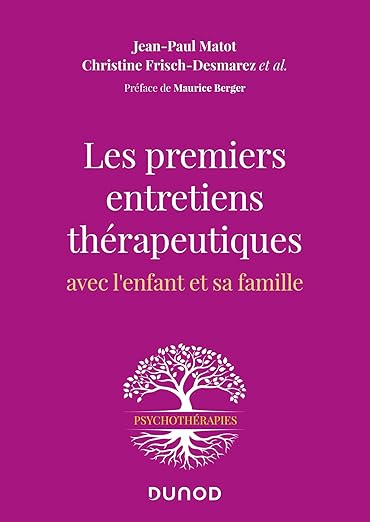 Les Premiers Entretiens Therapeutiques
